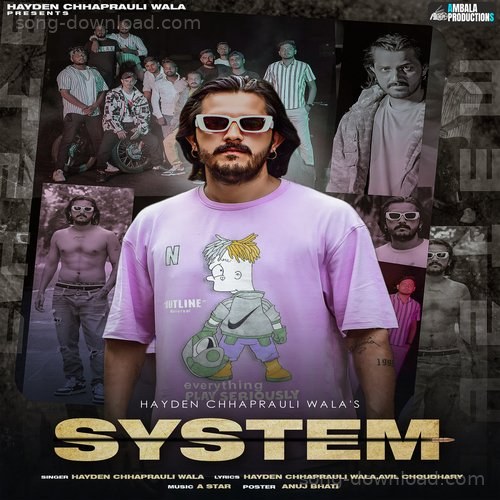 System Hayden Chhaprauli Wala MP3 Download